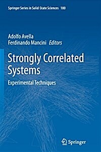 Strongly Correlated Systems: Experimental Techniques (Paperback, Softcover Repri)