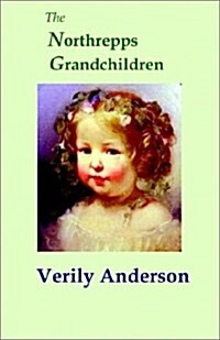 The Northrepps Grandchildren (Paperback)
