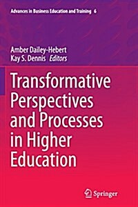 Transformative Perspectives and Processes in Higher Education (Paperback, Softcover Repri)