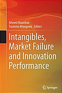 Intangibles, Market Failure and Innovation Performance (Paperback, Softcover Repri)