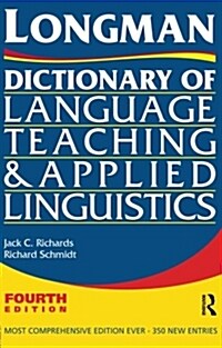 Longman Dictionary of Language Teaching and Applied Linguistics (Paperback, 4 ed)