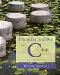 Problem Solving with C++ Value Pack (Includes Mycodemate Student Access Kit & Video Notes on Disk for Problem Solving with C++) (Paperback, 7)