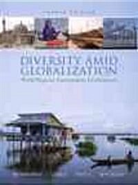 Diversity Amid Globalization: World Regions, Environment, Development Value Pack (Includes PH World Regional Geography Videos on DVD & Study Guide f (Paperback, 4)