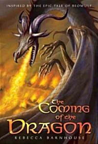 The Coming of the Dragon (Paperback)