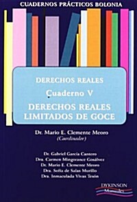 Cuadernos Practicos Bolonia Derechos Reales V / Bolonia practical notebooks Real rights (Paperback)