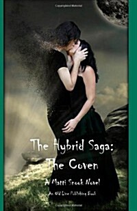 The Hybrid Saga (Paperback)