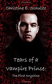 Tears of a Vampire Prince (Paperback)