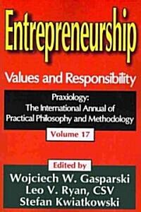 Entrepreneurship: Values and Responsibility (Paperback)