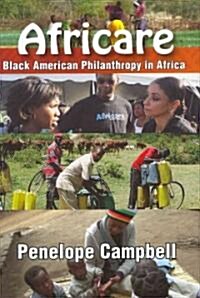 Africare: Black American Philanthropy in Africa (Hardcover)