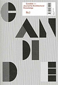 Candide: Journal for Architectural Knowledge, No 3 (Paperback)