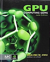 Gpu Computing Gems Jade Edition (Hardcover, Jade)