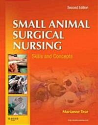Small Animal Surgical Nursing (Paperback, 2)