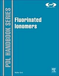 Fluorinated Ionomers (Hardcover, 2)
