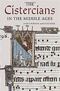 The Cistercians in the Middle Ages (Hardcover)