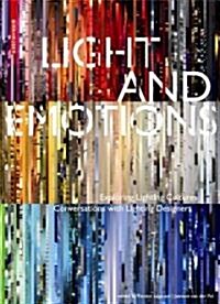 [중고] Light and Emotions: Exploring Lighting Cultures. Conversations with Lighting Designers (Hardcover)