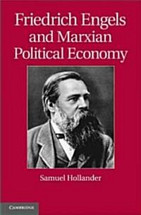 Friedrich Engels and Marxian Political Economy (Hardcover)