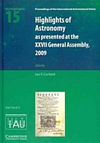 Highlights of Astronomy: Volume 15 (Hardcover)
