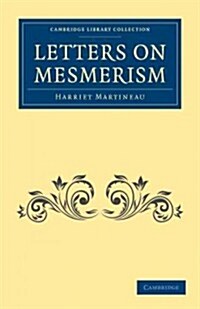 Letters on Mesmerism (Paperback)