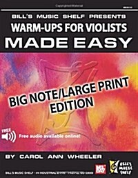 Warm-Ups for the Violists Made Easy: Big Note (Paperback)