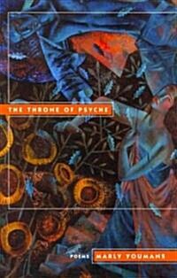 The Throne of Psyche: Poems (Hardcover)