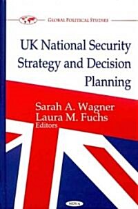 UK National Security Strategy & Decision Planning (Hardcover, UK)