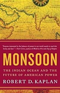 [중고] Monsoon: The Indian Ocean and the Future of American Power (Paperback)