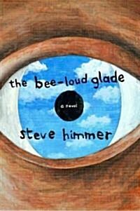 The Bee-Loud Glade (Paperback)