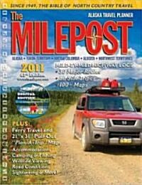 The Milepost 2011 (Paperback, Pass Code, 63th)