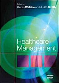 Healthcare Management (Paperback, 2 Rev ed)