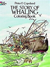 The Story of Whaling Coloring Book (Paperback)