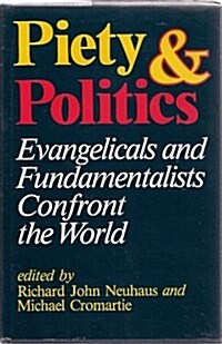 Piety and Politics (Hardcover)