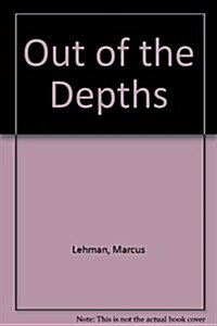 Out of the Depths (Hardcover)