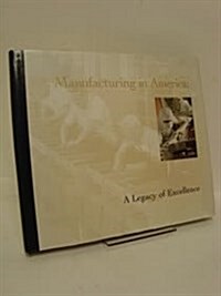 Manufacturing in America (Hardcover)