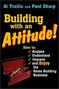 Building With an Attitude (Hardcover)