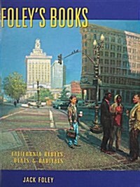 Foleys Books: California Rebels, Beats and Radicals (Paperback)