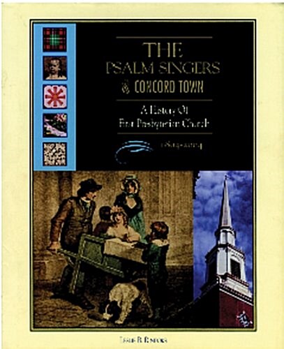 The Psalm Singers of Concord Town (Hardcover)