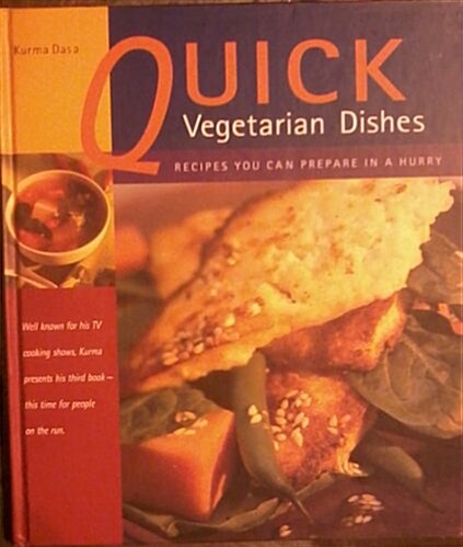 Quick Vegetarian Dishes (Hardcover)
