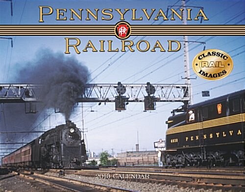Pennsylvania Railroad 2013 Calendar (Paperback, Wall)