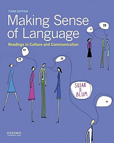 Making Sense of Language: Readings in Culture and Communication (Paperback, 3)