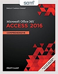 Shelly Cashman Microsoft Office 365 & Access 2016 + Sam 365 & 2016 Assessments, Trainings, and Projects With 1 Mindtap Reader Multi-term Access Card (Paperback, Pass Code, PCK)