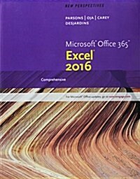 Perspectives Microsoft Office 365 & Excel 2016 + Sam 365 & 2016 Assessments, Trainings, and Projects With 2 Mindtap Reader Access Card (Paperback, Pass Code, PCK)