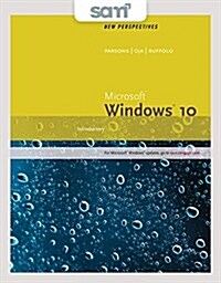 Perspectives Microsoft Windows 10 + Sam 365 & 2016 Assessments, Trainings, and Projects With 2 Mindtap Reader Access Card (Paperback, Pass Code, PCK)