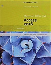 Perspectives Microsoft Office 365 & Access 2016 + Mindtap Computing, 1 Term - 6 Months Access Card for Shellman/Vodnik뭩 Perspectives Microsoft Office  (Loose Leaf, PCK)