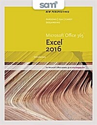 Perspectives Microsoft Office 365 & Excel 2016 + Sam 365 & 2016 Assessments, Trainings, and Projects With 1 Mindtap Reader Multi-term Access Card (Loose Leaf, PCK)