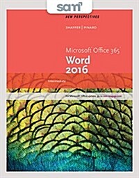 Perspectives Microsoft Office 365 & Word 2016 + Lms Integrated Sam 365 & 2016 Assessments, Trainings, and Projects With 2 Mindtap Reader Access Card (Paperback, Pass Code, PCK)