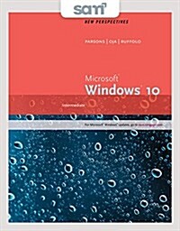 Perspectives Microsoft Windows 10 + Lms Integrated Sam 365 & 2016 Assessments, Trainings, and Projects With 2 Mindtap Reader Access Card (Paperback, Pass Code, PCK)