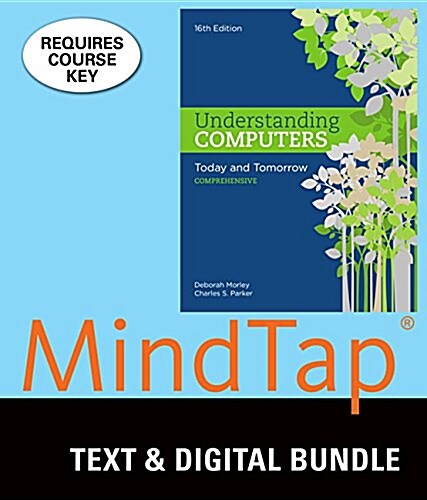 Understanding Computers + Mindtap Computing, 1 Term - 6 Months Access Card, Comprehensive (Paperback, 16th, PCK)