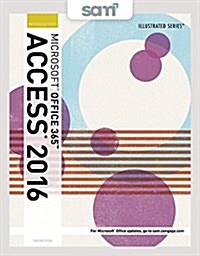 Microsoft Office 365 & Access 2016 + Sam 365 & 2016 Assessments, Trainings, and Projects With 1 Mindtap Reader Multi-term Access Card (Loose Leaf, PCK)