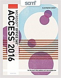 Microsoft Office 365 & Access 2016 + Lms Integrated Sam 365 & 2016 Assessments, Trainings, and Projects With 1 Mindtap Reader Access Card (Loose Leaf, PCK)