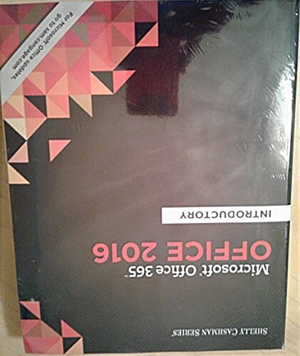 Bundle: Shelly Cashman Series Microsoft Office 365 & Office 2016: Introductory + Lms Integrated Sam 365 & 2016 Assessments, Trainings, and Projects wi (Other)